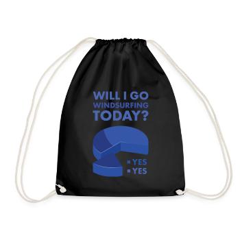 Sport Will I Go Windsurfing Today Windsurfing - Drawstring Bag - black - Front