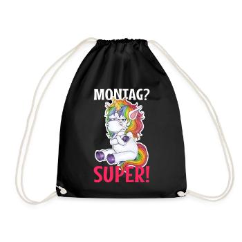 Einhorn - Montag? Super! Genervt Muffel Böse - Turnbeutel - Schwarz - Vorne