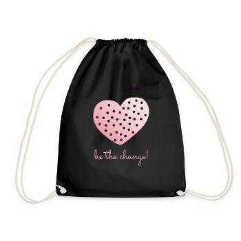 Be The Change! - Drawstring Bag - black - Front