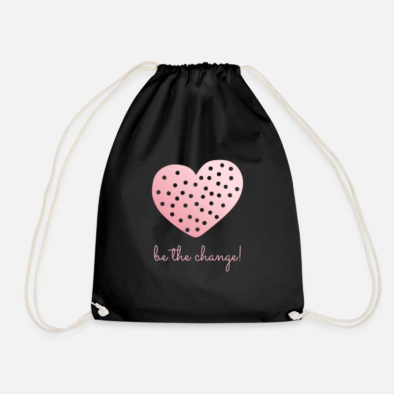Be The Change! - Drawstring Bag - black