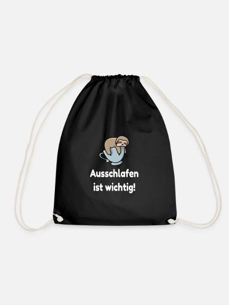 Ausschlafen ist wichtig Kaffee Morgenmuffel - Turnbeutel - Schwarz