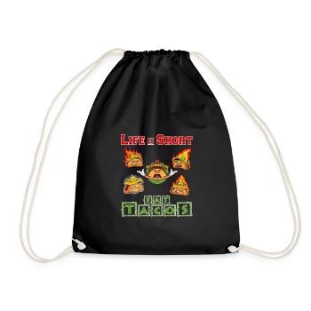 La vie est courte - Mangez des tacos - Sac de sport léger - noir - Devant