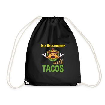 Relationship with Tacos - Drawstring Bag - black - Front