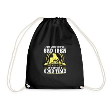 Barrel Racer Bad Idea Good Time Rodeo - Turnbeutel - Schwarz - Vorne