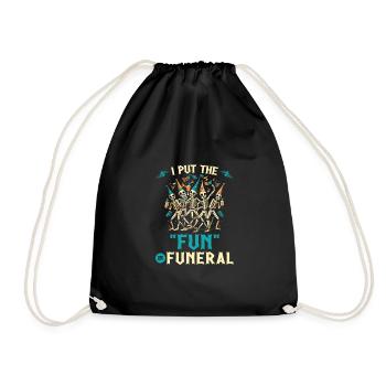 I Put The Fun In Funeral Gothic Skeletons Emo Goth - Turnbeutel - Schwarz - Vorne