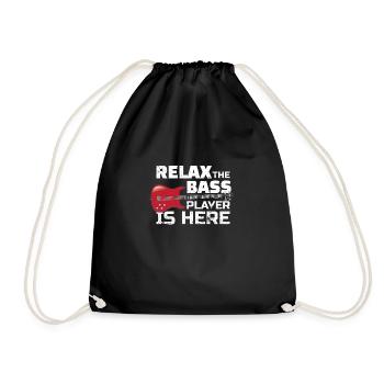 Relax The Bass Player Is Here Bassist Gifts For A - Sac de sport léger - noir - Devant