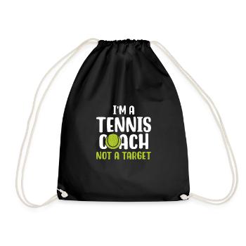 Ich bin ein Tennistrainer und keine Zielscheibe - Turnbeutel - Schwarz - Vorne