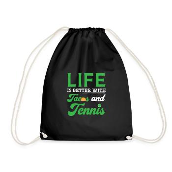 Das Leben ist besser mit Tacos und Tenniskopie - Turnbeutel - Schwarz - Vorne