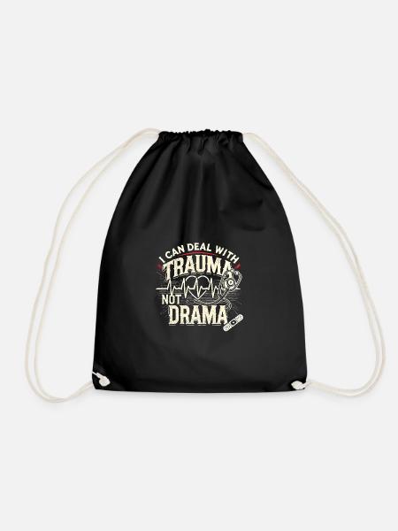 Ich kann mit Trauma umgehen, nicht mit Drama - Turnbeutel - Schwarz
