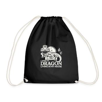 Ich habe einen Drachen, der in meinem Haus lebt - Turnbeutel - Schwarz - Vorne