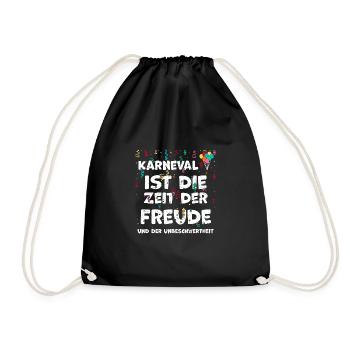 Karneval ist die Zeit der Freude... - Turnbeutel - Schwarz - Vorne