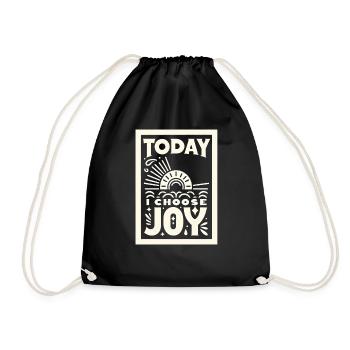 Today I Choose Joy 10 - Drawstring Bag - black - Front