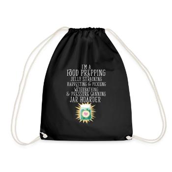 Jar Hoarder Homesteady Quote Jam Maker Food - Drawstring Bag - black - Front