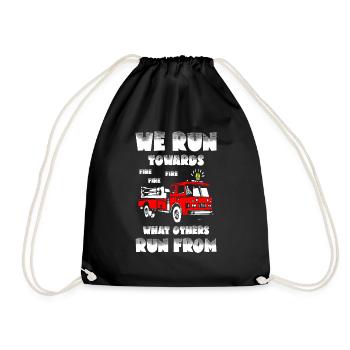 We run towards what others run from Fire Fighters - Turnbeutel - Schwarz - Vorne