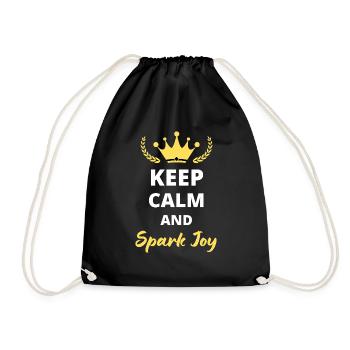 "Keep Calm and Spark Joy" - Positive and Inspiring - Drawstring Bag - black - Front