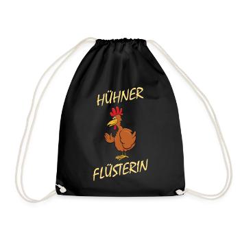 Hühner Flüsterin - lustiges Huhn Hahn Hühnerstall - Turnbeutel - Schwarz - Vorne