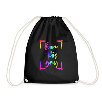 BORN THIS GAY LGBT Gay Pride Regenbogen Geschenk - Turnbeutel - Schwarz - Vorne