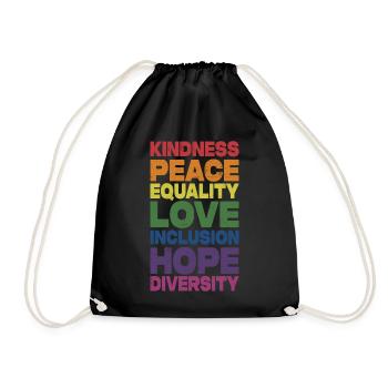 Kindness Peace Equality Love Inclusion Hope Divers - Turnbeutel - Schwarz - Vorne
