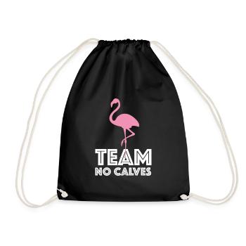 Team no calves | Fitness, calf training - Drawstring Bag - black - Front