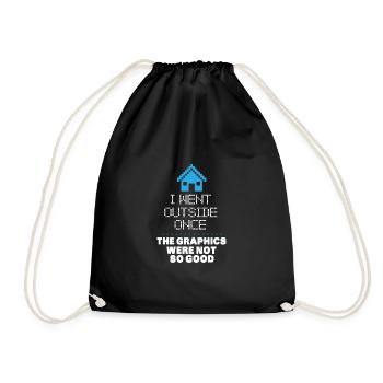 I went outside once. The graphics were not so good - Drawstring Bag - black - Front