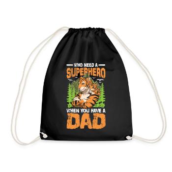 Who Need A Superhero When You Have A Dad - Turnbeutel - Schwarz - Vorne