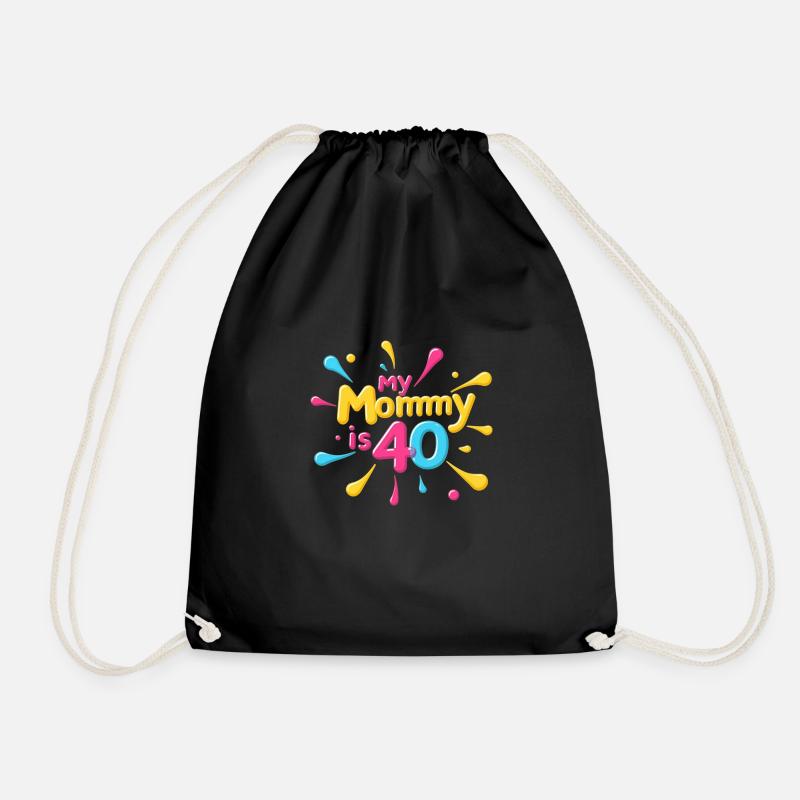 Meine Mama ist 40 Jahre alt Geburtstag der 40. Mutter - Turnbeutel - Schwarz