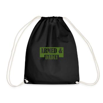 Armed And Dadly Funny Deadly Father Father's Day - Turnbeutel - Schwarz - Vorne