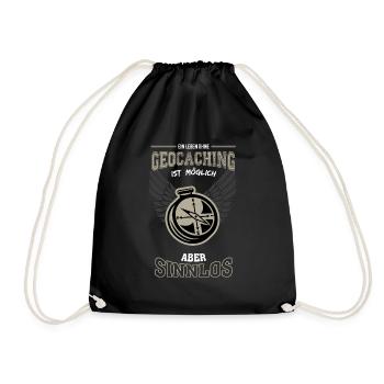 Geocaching Leben sinnlos - Geschenk - Turnbeutel - Schwarz - Vorne