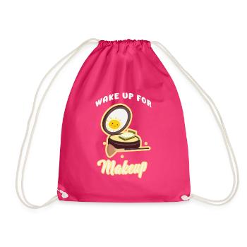 Wake Up For Makeup Beauty Artist Beautician - Drawstring Bag - fuchsia - Front