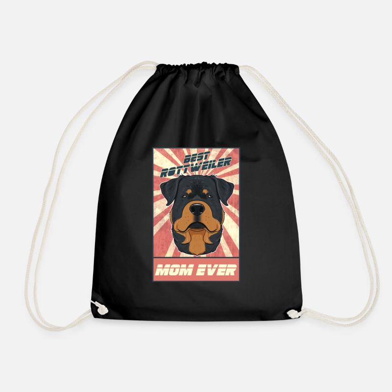 Best Rottweiler Mom Ever I Rottweiler Lover - Turnbeutel - Schwarz