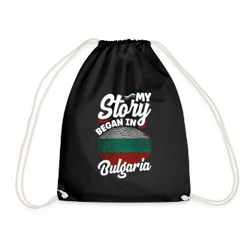 Bulgarian Bulgaria Bulgarian Flag My Story Began - Drawstring Bag - black - Front