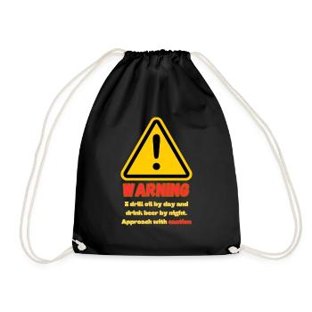 Warnung Öl-Rigger hier - Turnbeutel - Schwarz - Vorne