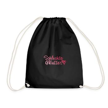 schlechte Mutter,Mutter,Muttertag,pink - Turnbeutel - Schwarz - Vorne
