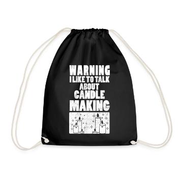 Warning I Like To Talk About Candle Making - Drawstring Bag - black - Front