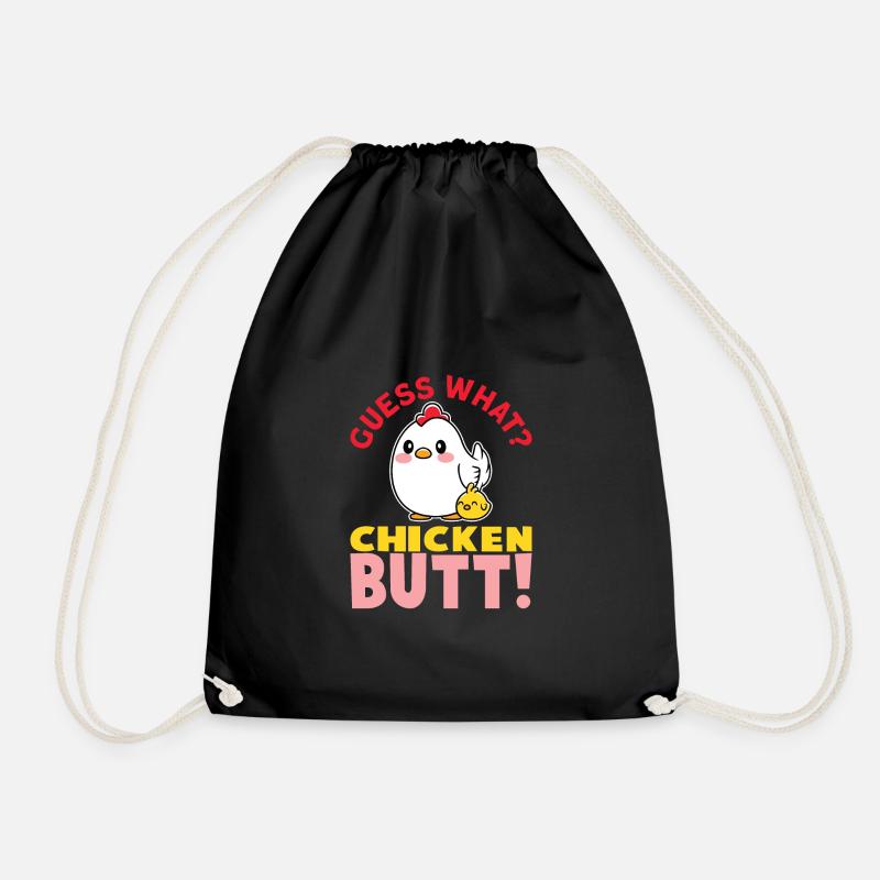 Guess What Chicken Butt Chicken Rooster Farmer Chicken - Drawstring Bag - black