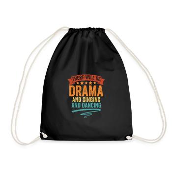 Vintage Theatre There Will Be Drama And Singing - Drawstring Bag - black - Front