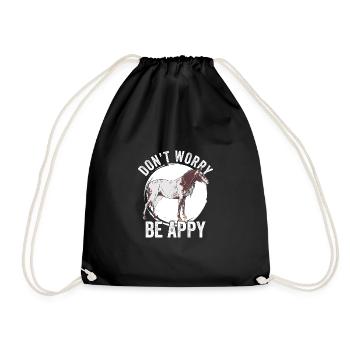 Don't Worry Be Appy Funny Appaloosa Girl Appaloosa - Turnbeutel - Schwarz - Vorne