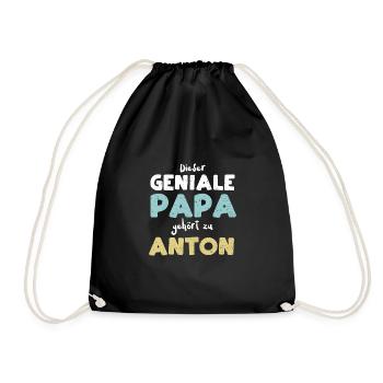 Dieser Geniale Papa Gehört Zu Anton - Turnbeutel - Schwarz - Vorne
