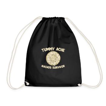 Tummy Ache Nachos Survivor Funny Favorite Food - Drawstring Bag - black - Front