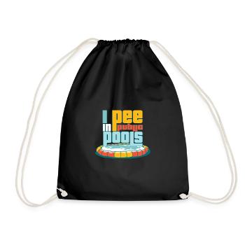 I Pee In Public Pools Swiming Party Funny Peeing - Drawstring Bag - black - Front