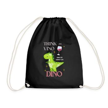 Dino Vino Dinosaurier Wein Spruch - Turnbeutel - Schwarz - Vorne