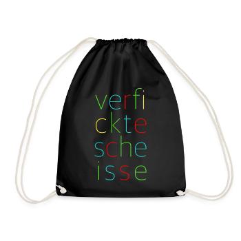 Verfickte Scheisse, lustige Sprüche Provokation - Turnbeutel - Schwarz - Vorne