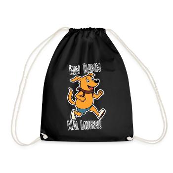 Then I'll go for a run! Dog runner goes out running! - Drawstring Bag - black - Front