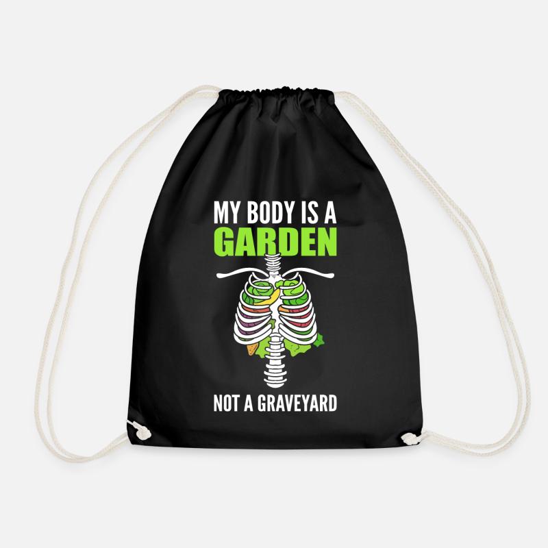 My Body Is A Garden Not A Graveyard Vegan - Turnbeutel - Schwarz