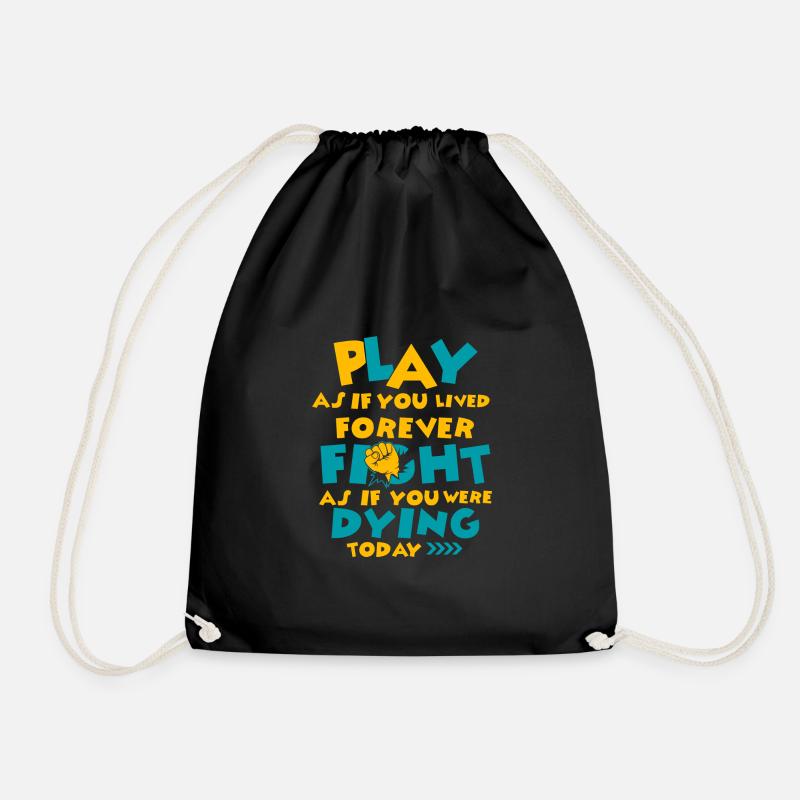 Gamble as if you were living forever. - Drawstring Bag - black