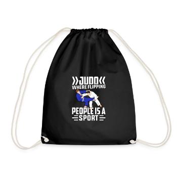 Judo where flipping People is a Sport - Drawstring Bag - black - Front