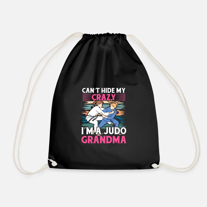 Can't hide my crazy I'm a Judo Grandma - Drawstring Bag - black