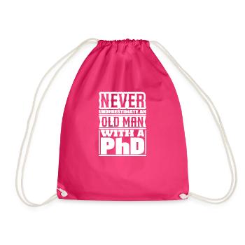 Ne sous-estime jamais un vieux docteur PhD - Sac de sport léger - fuchsia - Devant
