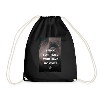 Speak for those who have no voice elephant zoo - Drawstring Bag - black - Front