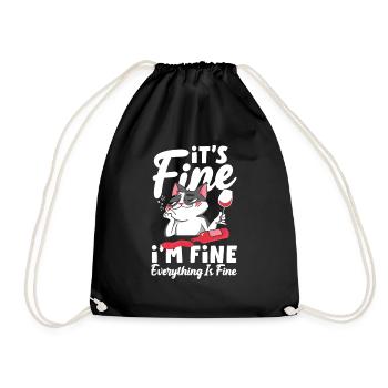 It's Fine I'm Fine Everything Is Fine for Wine - Turnbeutel - Schwarz - Vorne